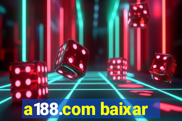 a188.com baixar